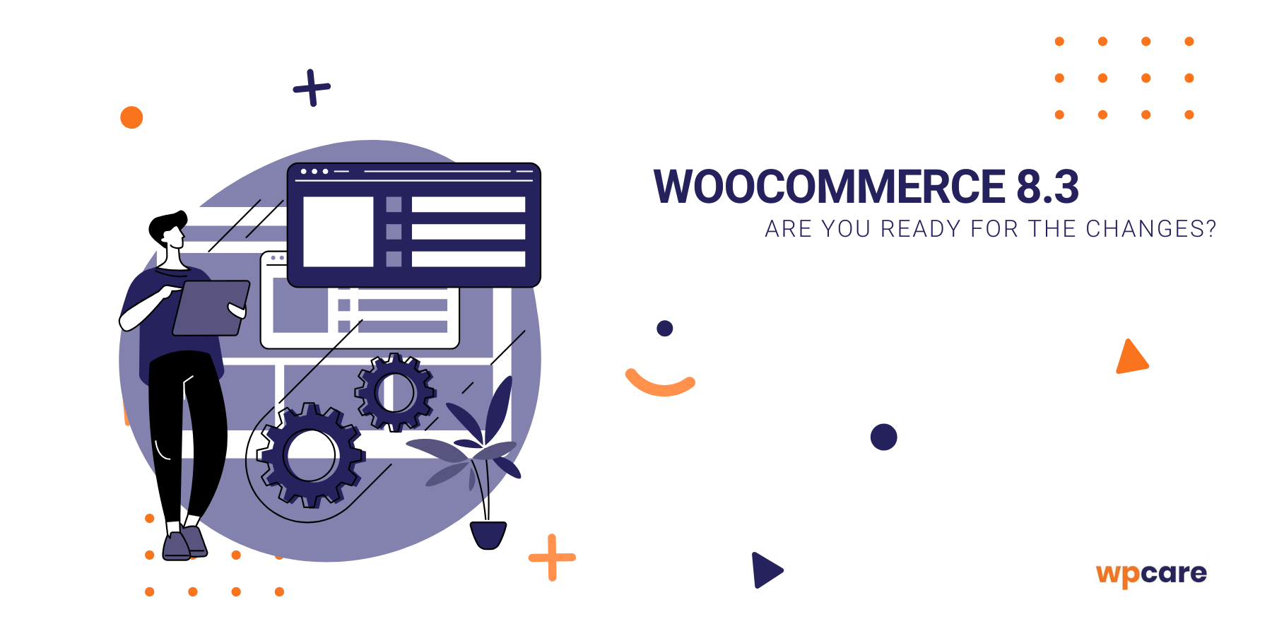 WooCommerce 8.3 – are you ready for the changes?