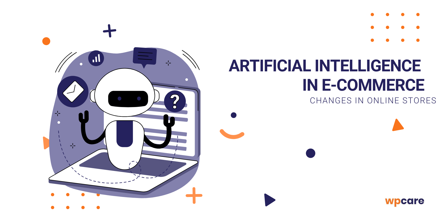 Artificial Intelligence in&nbsp;E-commerce: changes in&nbsp;online stores