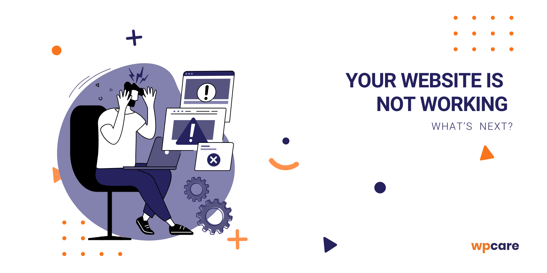 Your website is not working – what’s next?