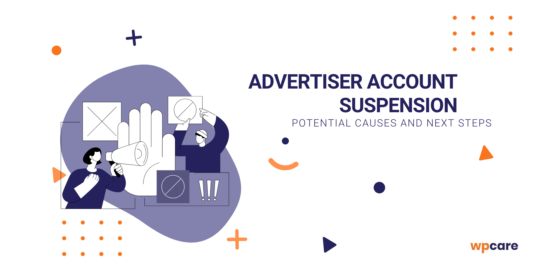 Advertiser account suspension – potential causes and next steps