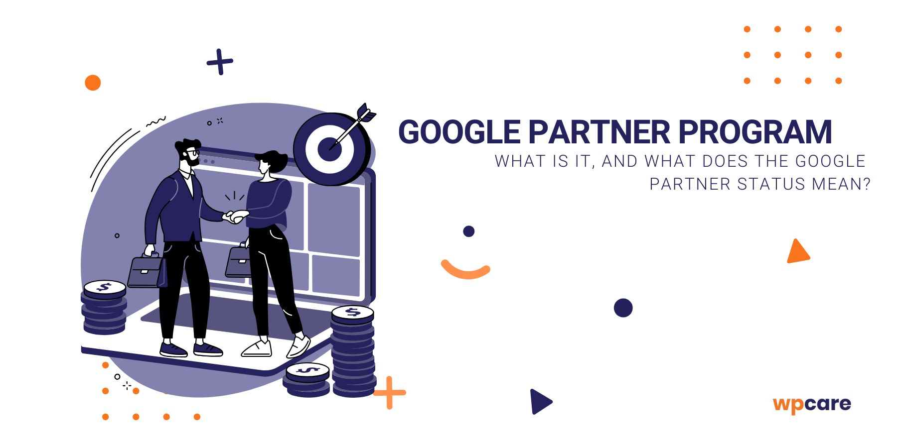Google Partner Program – what is it, and what does the Google Partner status mean?