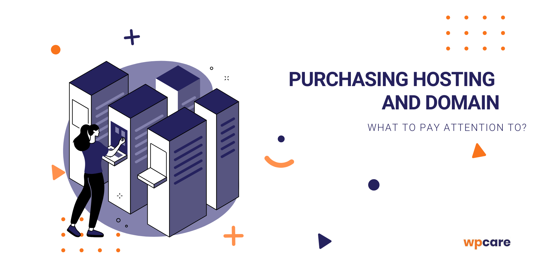 Purchasing hosting and domain – what to&nbsp;pay attention to?