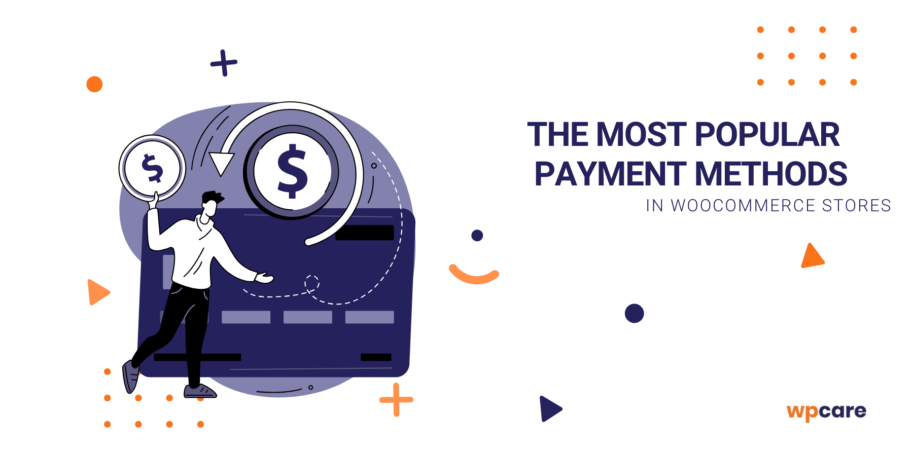 The most popular payment methods in WooCommerce stores