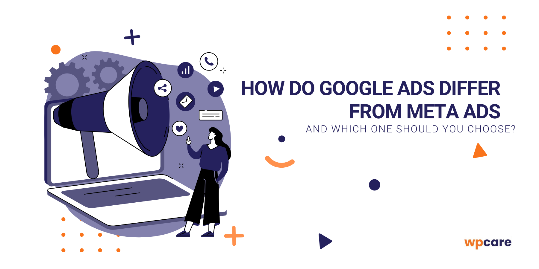 How do&nbsp;Google Ads differ from Meta Ads and which one should you choose?