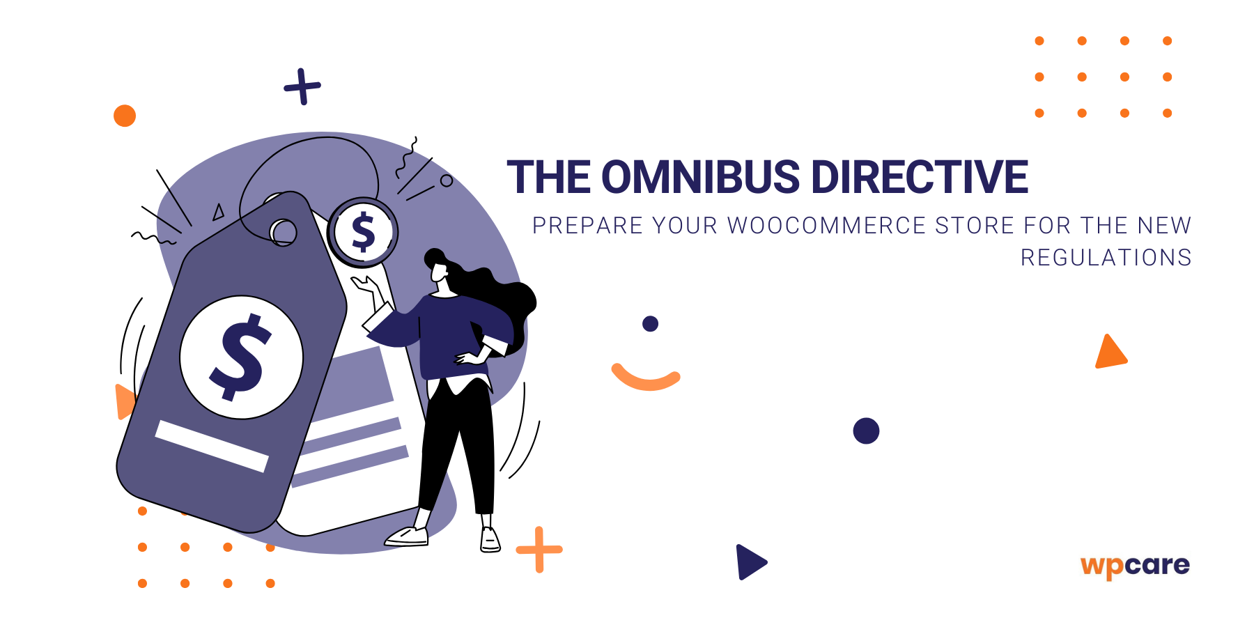 The Omnibus directive. Prepare your WooCommerce store for the new regulations