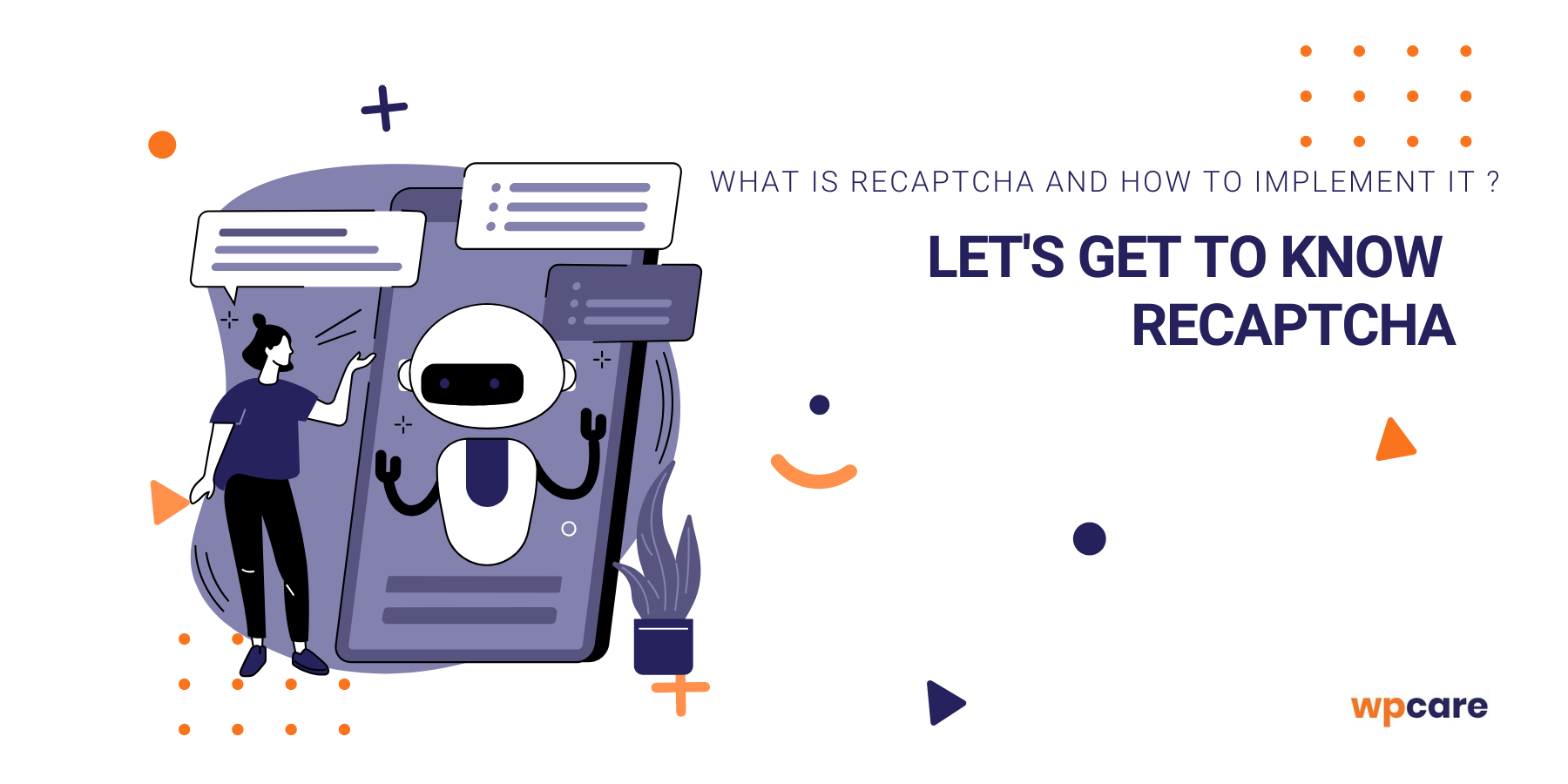 What is reCaptcha and how to&nbsp;implement it – let’s get to&nbsp;know reCaptcha