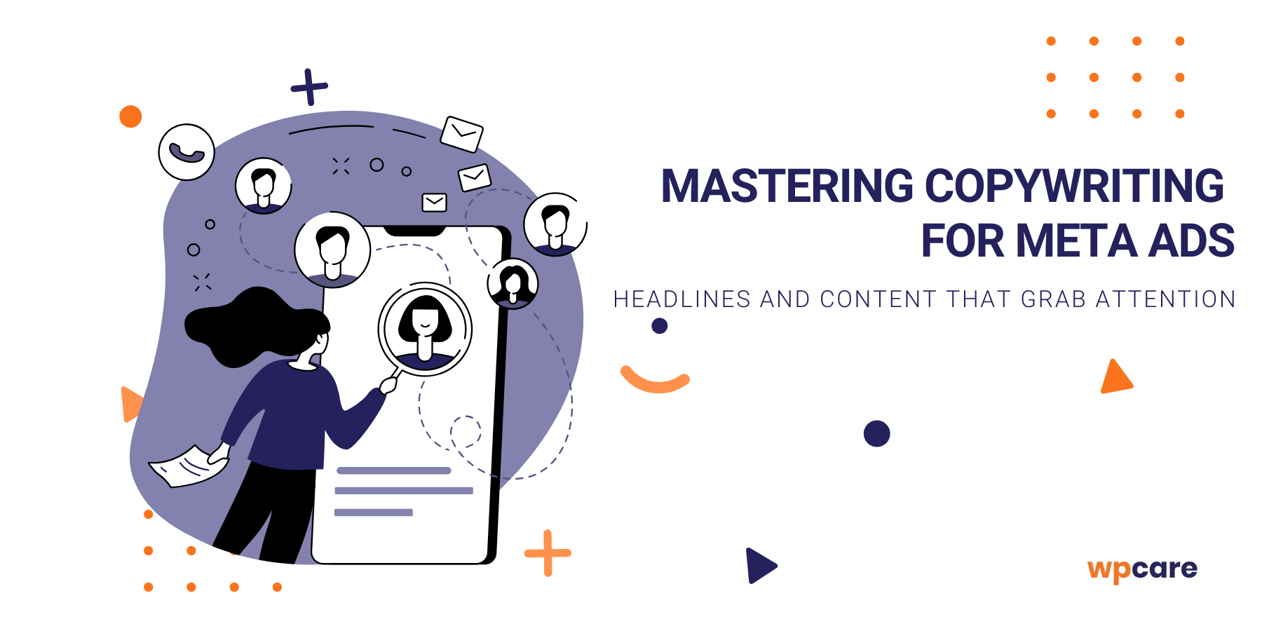 Mastering copywriting for Meta Ads – headlines and content that grab attention