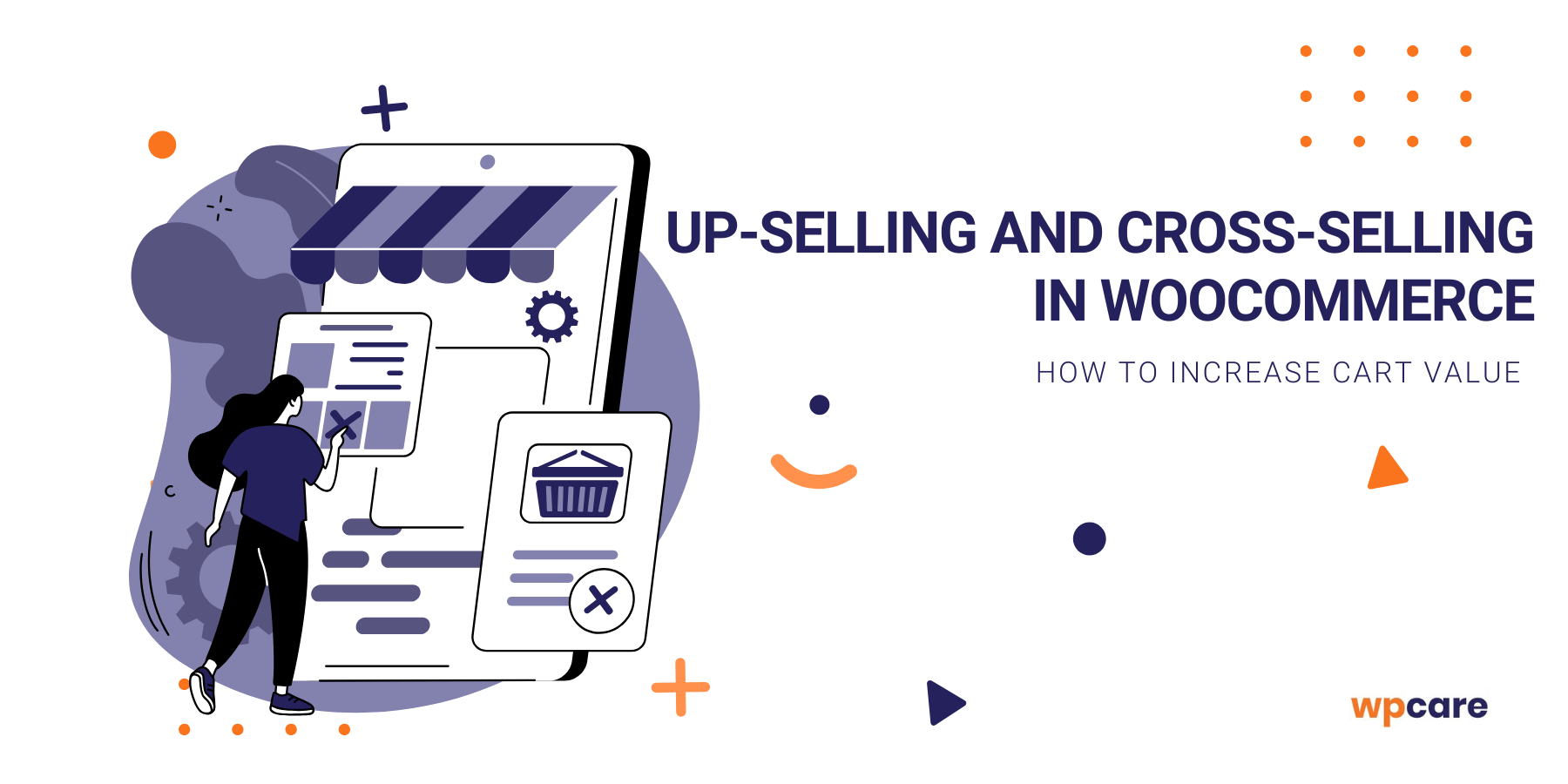 Up-selling and cross-selling in WooCommerce – how to increase cart value