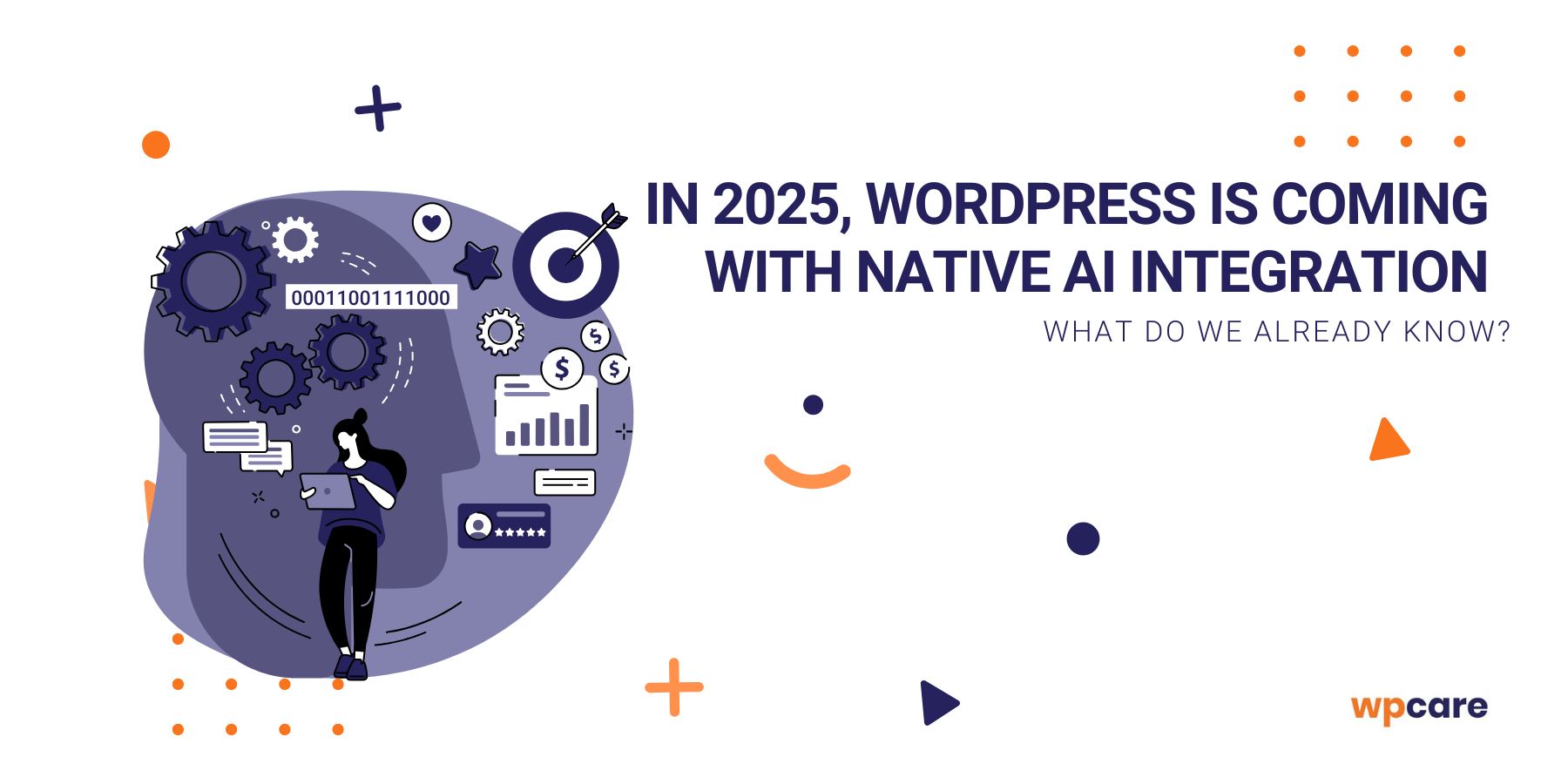 In 2025, WordPress is coming with native AI integration – what do we already know?
